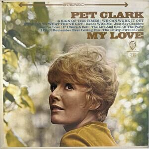 Petula Clark A Sign Of The Times My Love LP Vinyl 33RPM Warner Bros. W1630